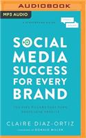 Social Media Success for Every Brand