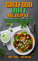 Sirtfood-Diät-Rezepte