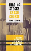 Trading Stocks Crash Course