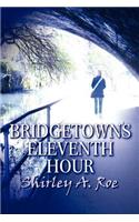 Bridgetown's Eleventh Hour