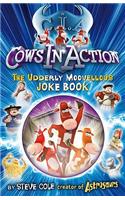 Cows In Action Joke Book