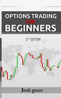 Options Trading for Beginners 2 Edition