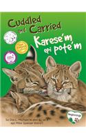 Cuddled and Carried / Karese'm Epi Pote'm (English/Haitian Creole)