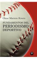 Fundamentos del periodismo deportivo