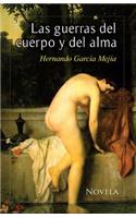 guerras del cuerpo y del alma