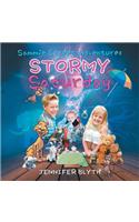 Sammie Street Adventures: Stormy Saturday