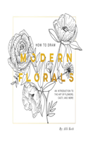 How to Draw Modern Florals (Mini)