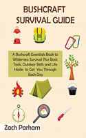 Bushcraft Survival Guide