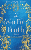 War for Truth