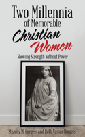 Two Millennia of Memorable Christian Women