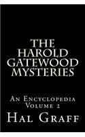 The Harold Gatewood Mysteries