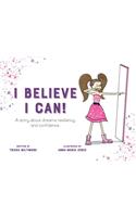 I Believe I Can!