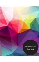 School Attendance Log Book: Numbered School Attendance Log Book - Paperback January 14, 2018.