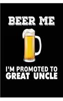 Beer Me I'm Promoted to Great Uncle