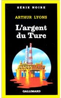 Argent Du Turc