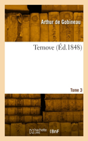 Ternove. Tome 3