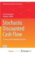 Stochastic Discounted Cash Flow