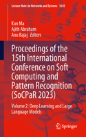 Proceedings of the 15th International Conference on Soft Computing and Pattern Recognition (SoCPaR 2023)