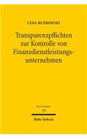 Transparenzpflichten zur Kontrolle von Finanzdienstleistungsunternehmen