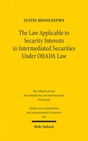 The Law Applicable to Security Interests in Intermediated Securities Under OHADA Law