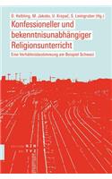 Konfessioneller Und Bekenntnisunabhangiger Religionsunterricht