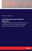 Loyal Meeting of the People of New-York