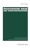 Ökologische Krise und Marktmechanismen