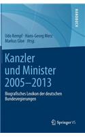 Kanzler Und Minister 2005 - 2013