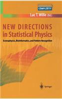 New Directions in Statistical Physics: Econophysics, Bioinformatics, and Pattern Recognition