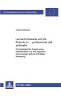Leonardo Sciascia Und Die Polemik Um «I Professionisti Dell'antimafia»