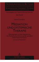 Mediation Und Systemische Therapie