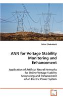 ANN for Voltage Stability Monitoring and Enhancement