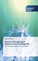 Quench Simulation of Superconducting Magnets