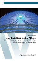Job Rotation in der Pflege