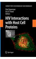 HIV Interactions with Host Cell Proteins