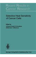 Selective Heat Sensitivity of Cancer Cells