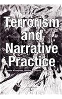 Terrorism and Narrative Practice, 7