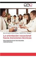 La Orientacion Vocacional Hacia Menciones Tecnicas