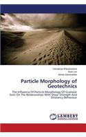 Particle Morphology of Geotechnics
