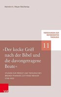 "Der kecke Griff nach der Bibel und die davongetragene Beute"