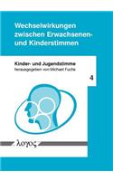 Wechselwirkungen Zwischen Erwachsenen- Und Kinderstimmen