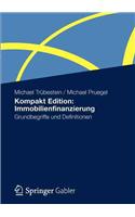 Kompakt Edition: Immobilienfinanzierung