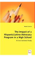 Impact of a Hispanic/Latino Advocacy Program in a High School