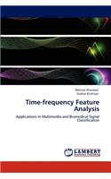 Time-Frequency Feature Analysis