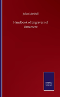 Handbook of Engravers of Ornament