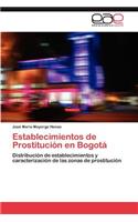 Establecimientos de Prostitución en Bogotá