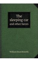 The Sleeping Car and Other Farces