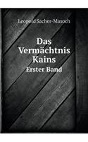 Das Vermächtnis Kains Erster Band