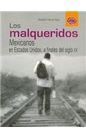 Malqueridos, Los.