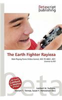 The Earth Fighter Rayieza: (English)